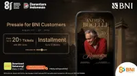 BNI Boyong Kemudahan Nonton Andrea Bocelli, Tiket Diskon hingga 20 Persen