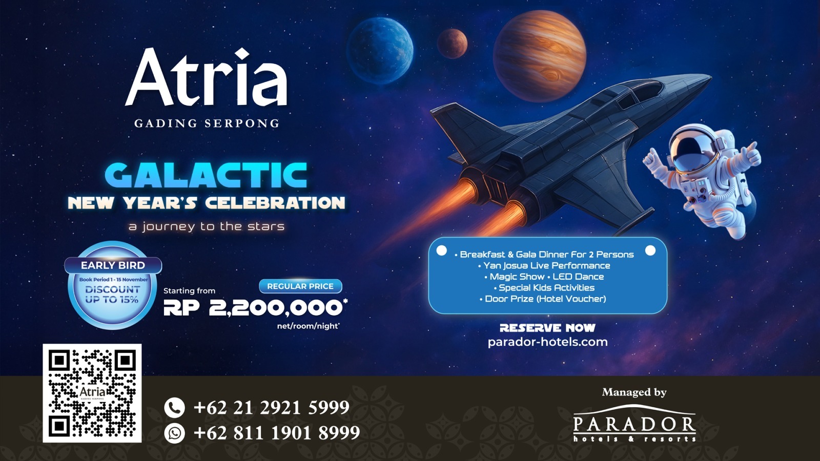 Atria Hotel & Residences Suguhkan Sensasi â€œGalaxy Adventureâ€ di Pergantian Tahun